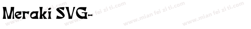 Meraki SVG字体转换